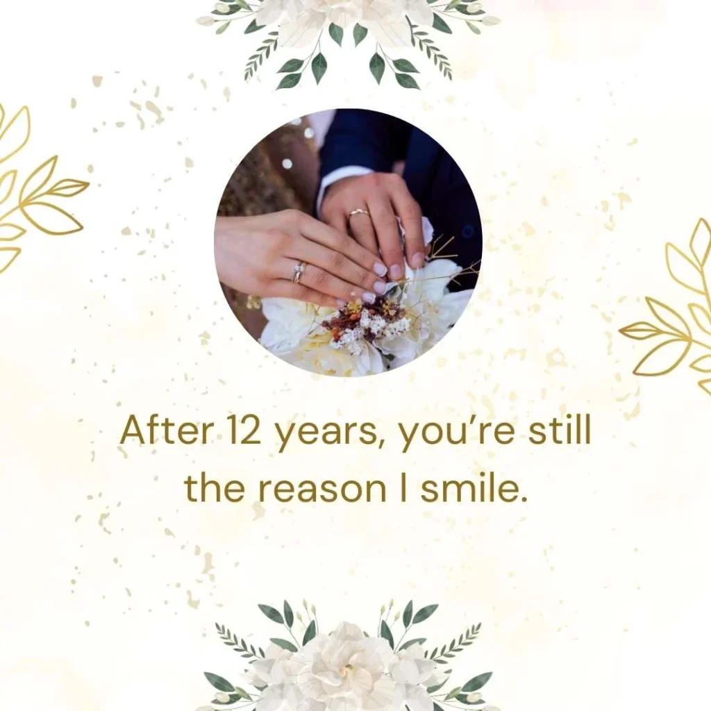 12 Year Anniversary Quotes