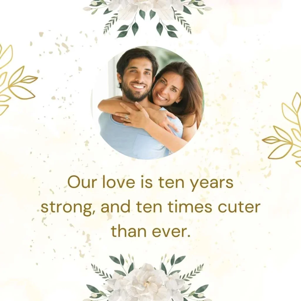 Cute 10th Anniversary Quotes