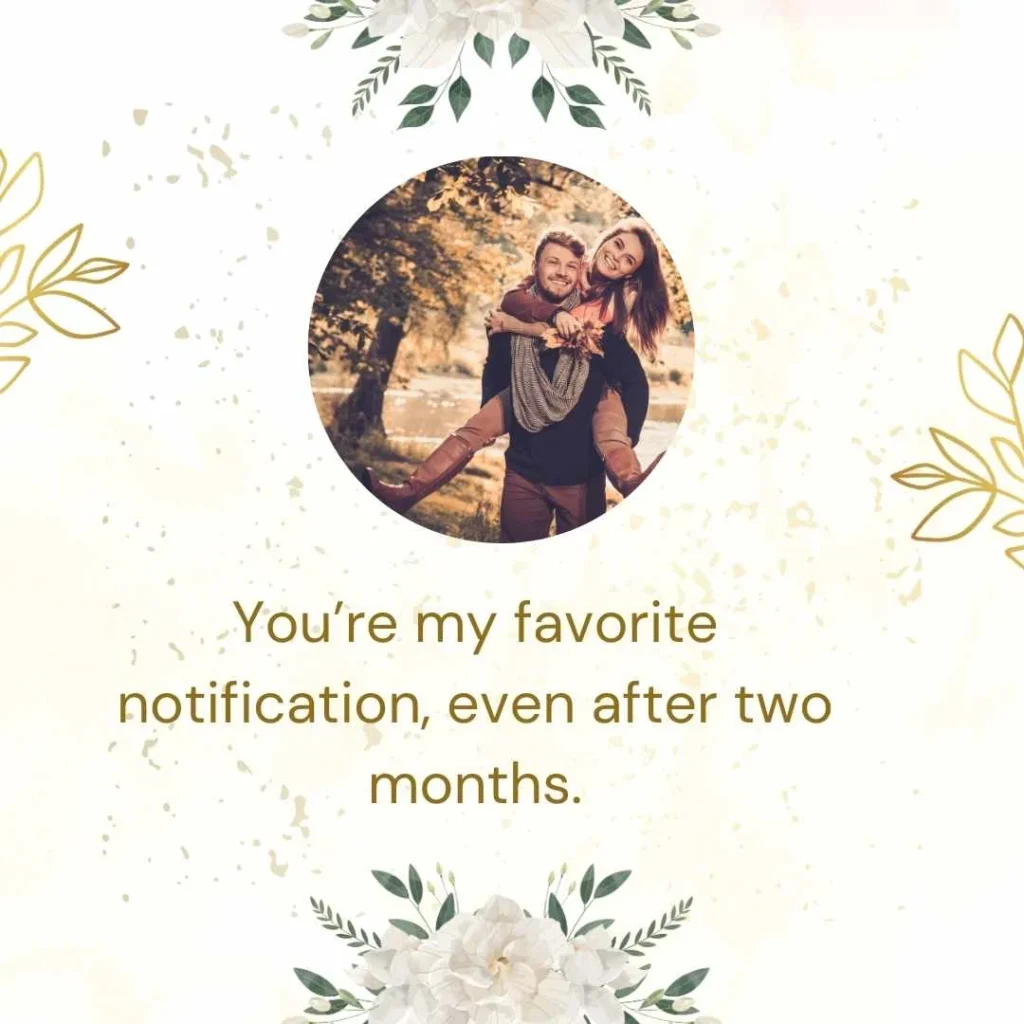 Funny 2 Month Anniversary Quotes