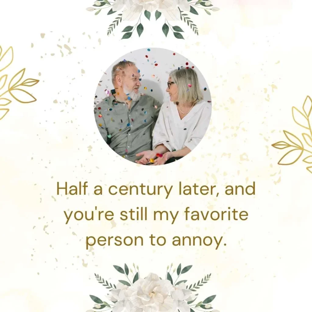 Funny 50th Anniversary Quotes 