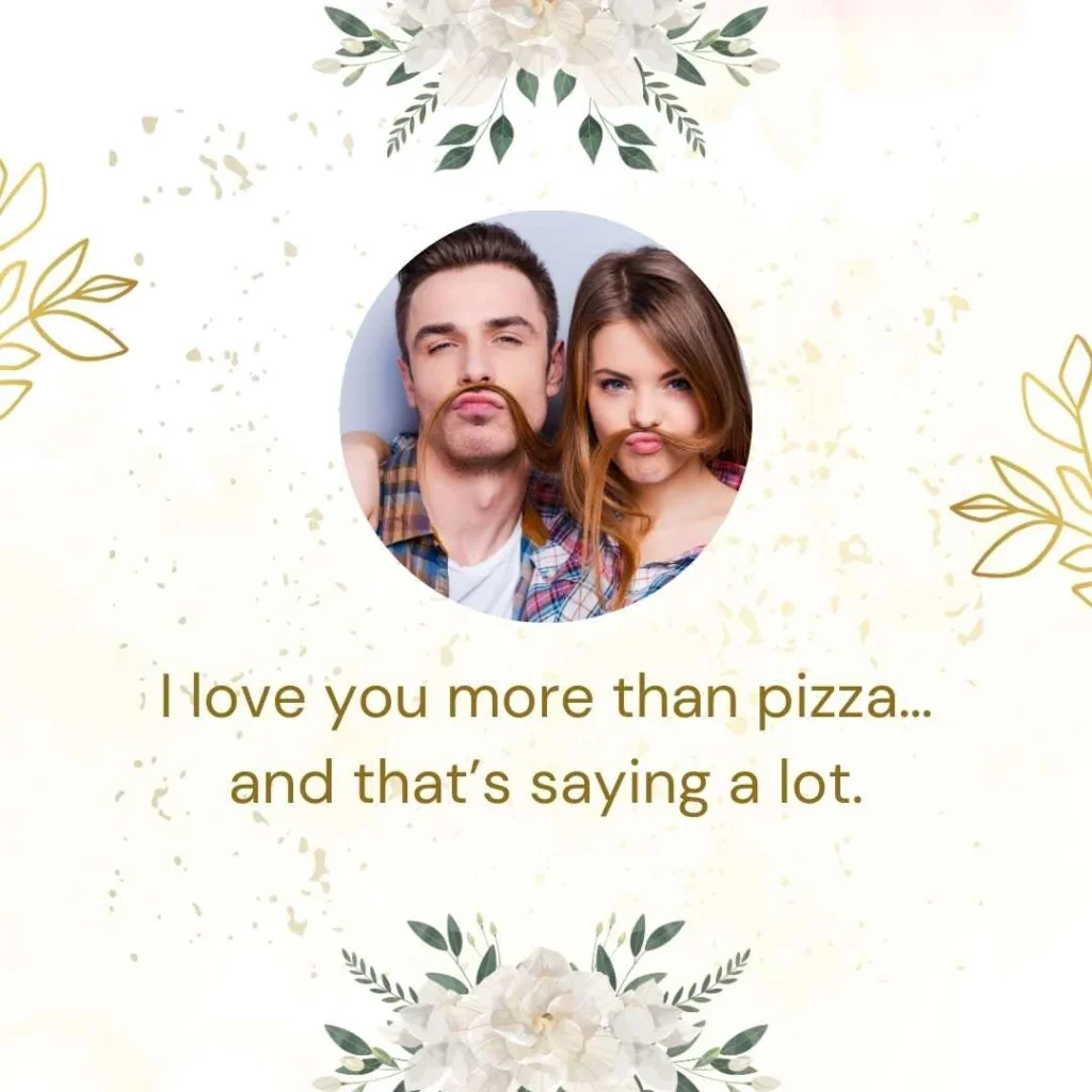 Funny 6 Month Anniversary Quotes