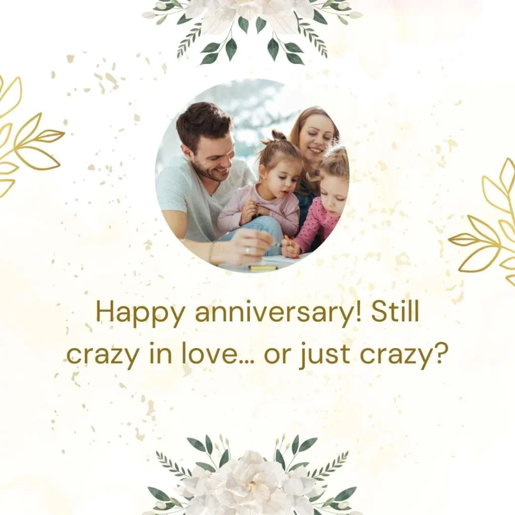 Funny Anniversary Quotes For Parents