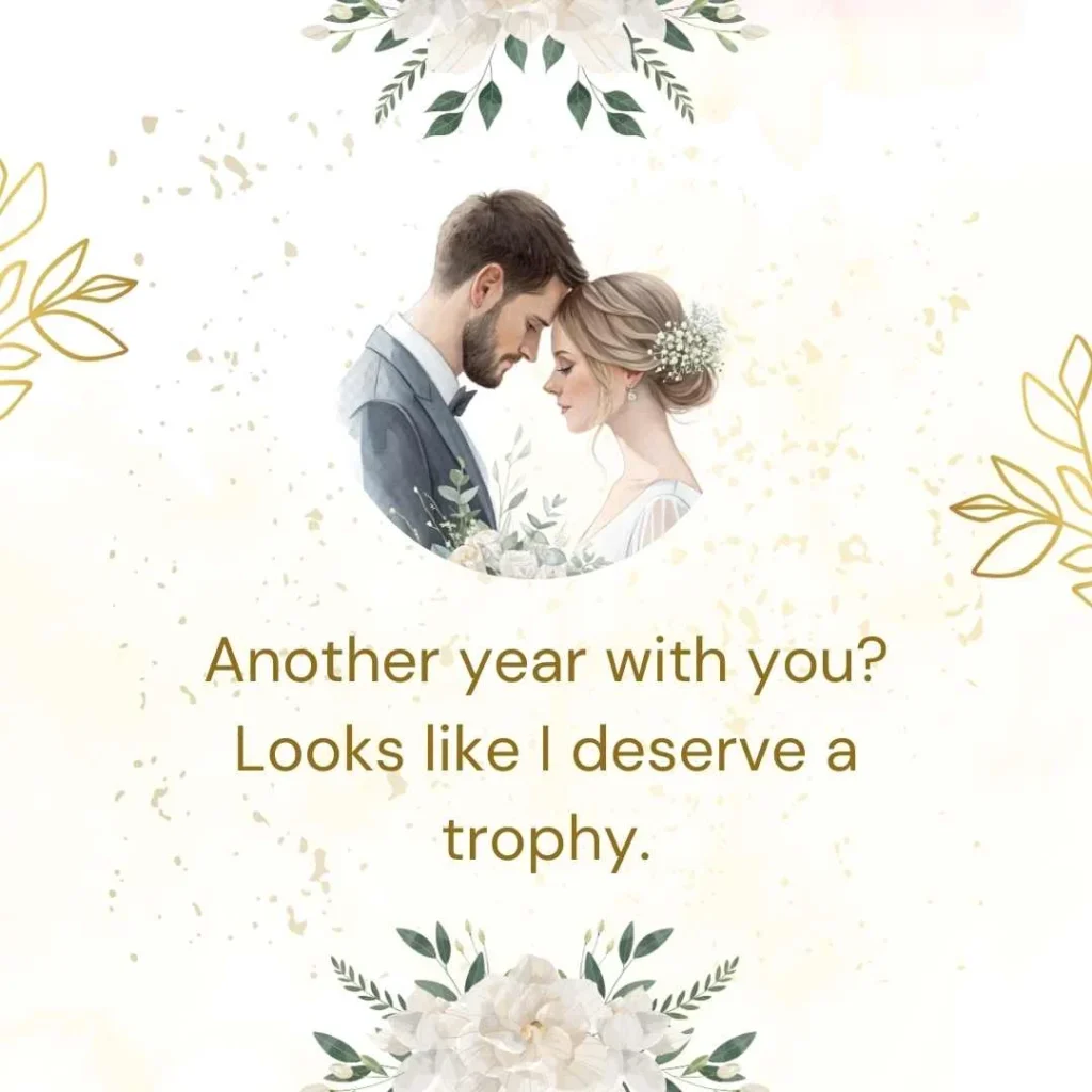 Funny Marriage Anniversary Quotes