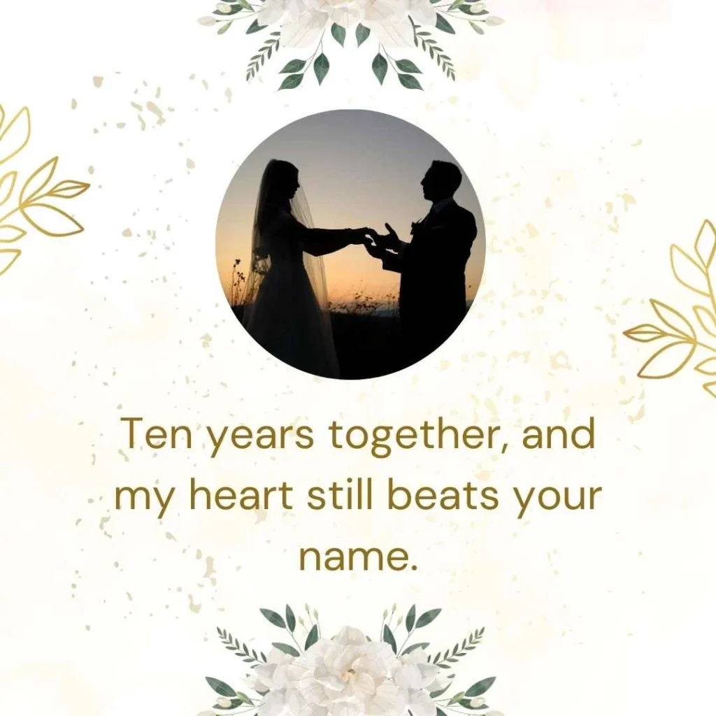 Romantic 10 Year Wedding Anniversary  