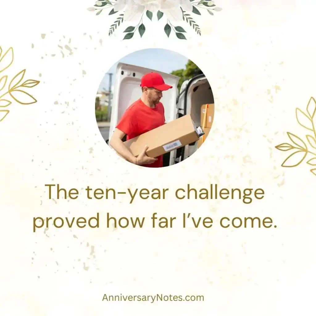 10 Years Challenge Quotes