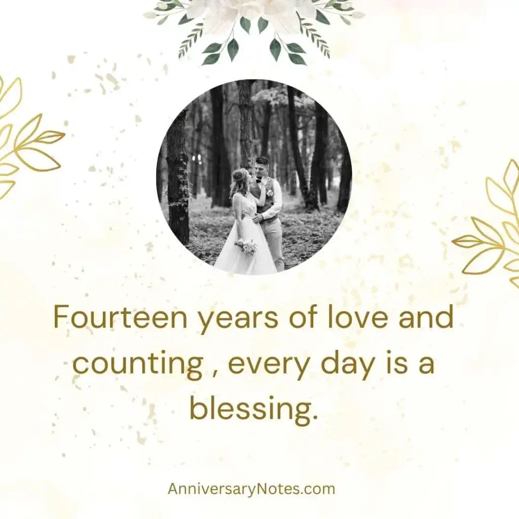 14 Years of Love Anniversary Quotes