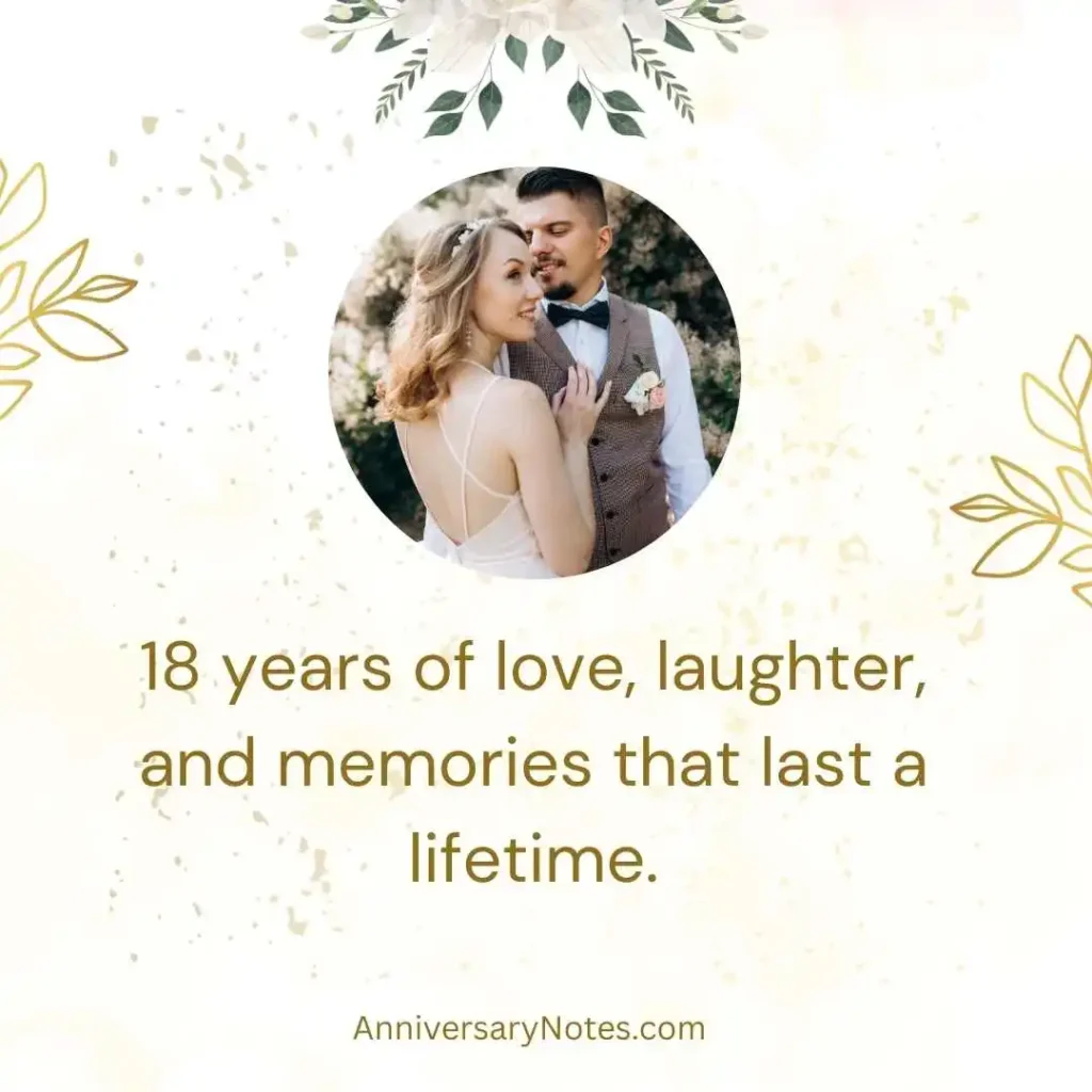 18 Years Anniversary Quotes