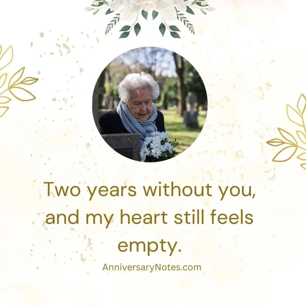 2 Years Without You Quotes