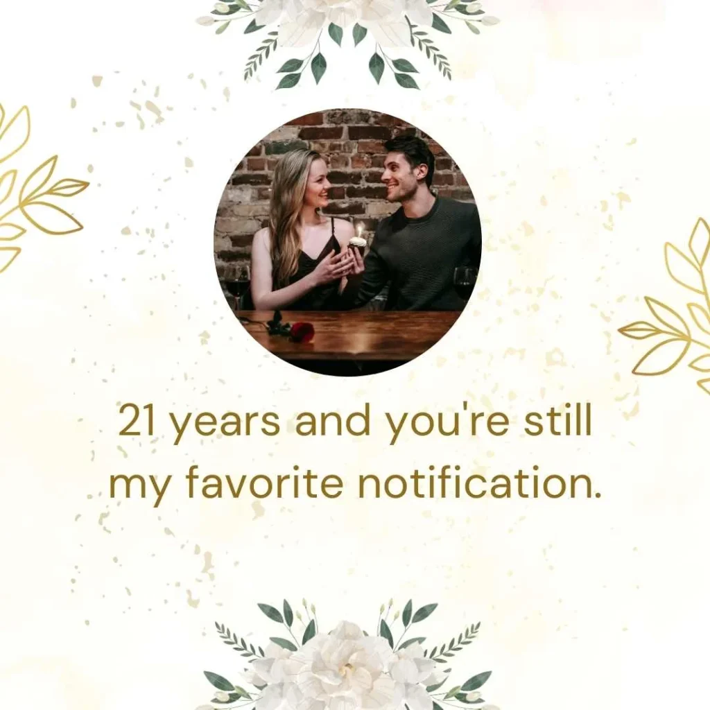 21st Anniversary Quotes for Social Media
