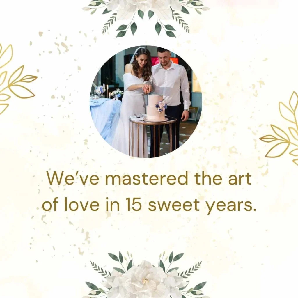 Cute 15th Anniversary Quotes