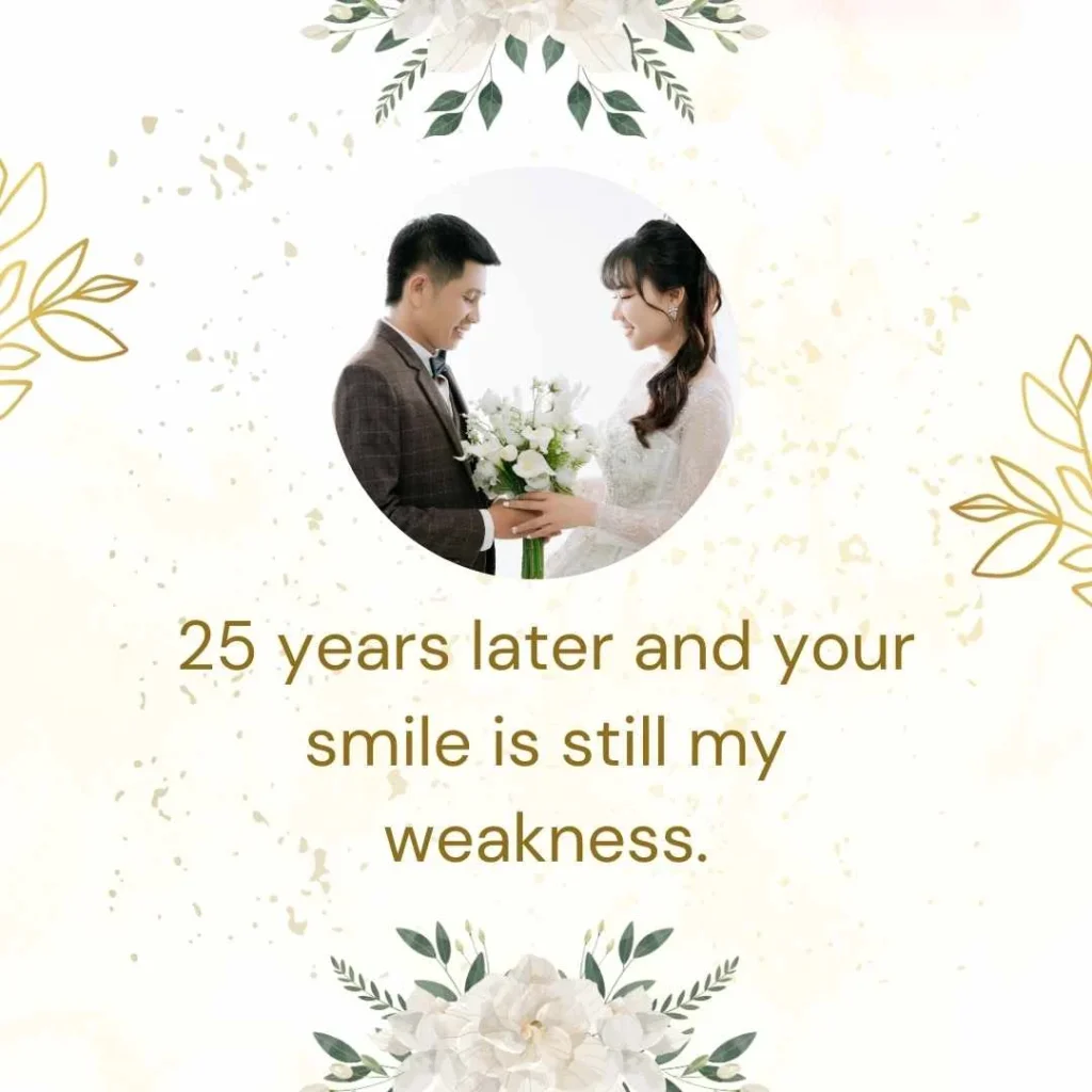 Cute 25 Years Anniversary Quotes