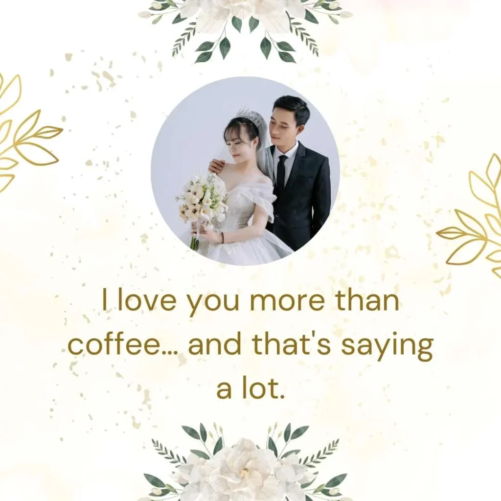 Cute Anniversary Quotes to Husband