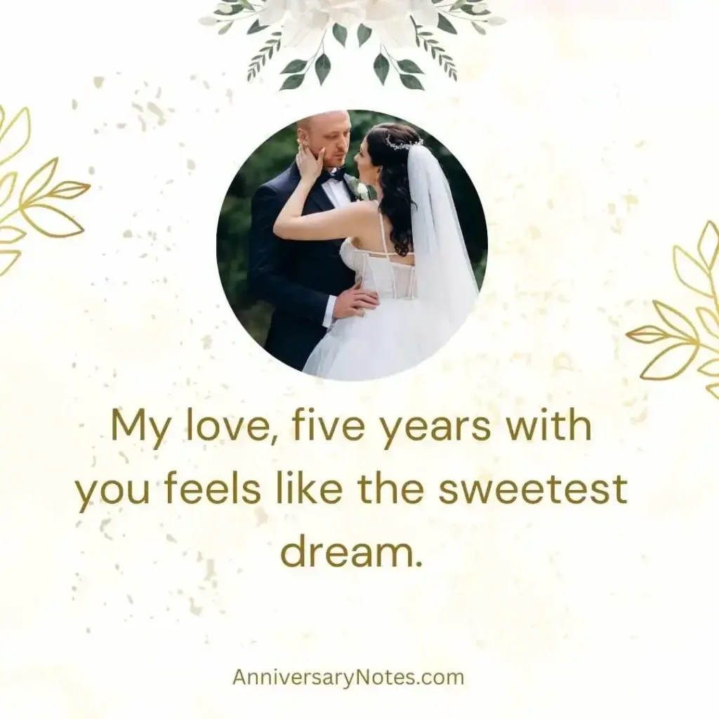 Happy 5th Anniversary My Love