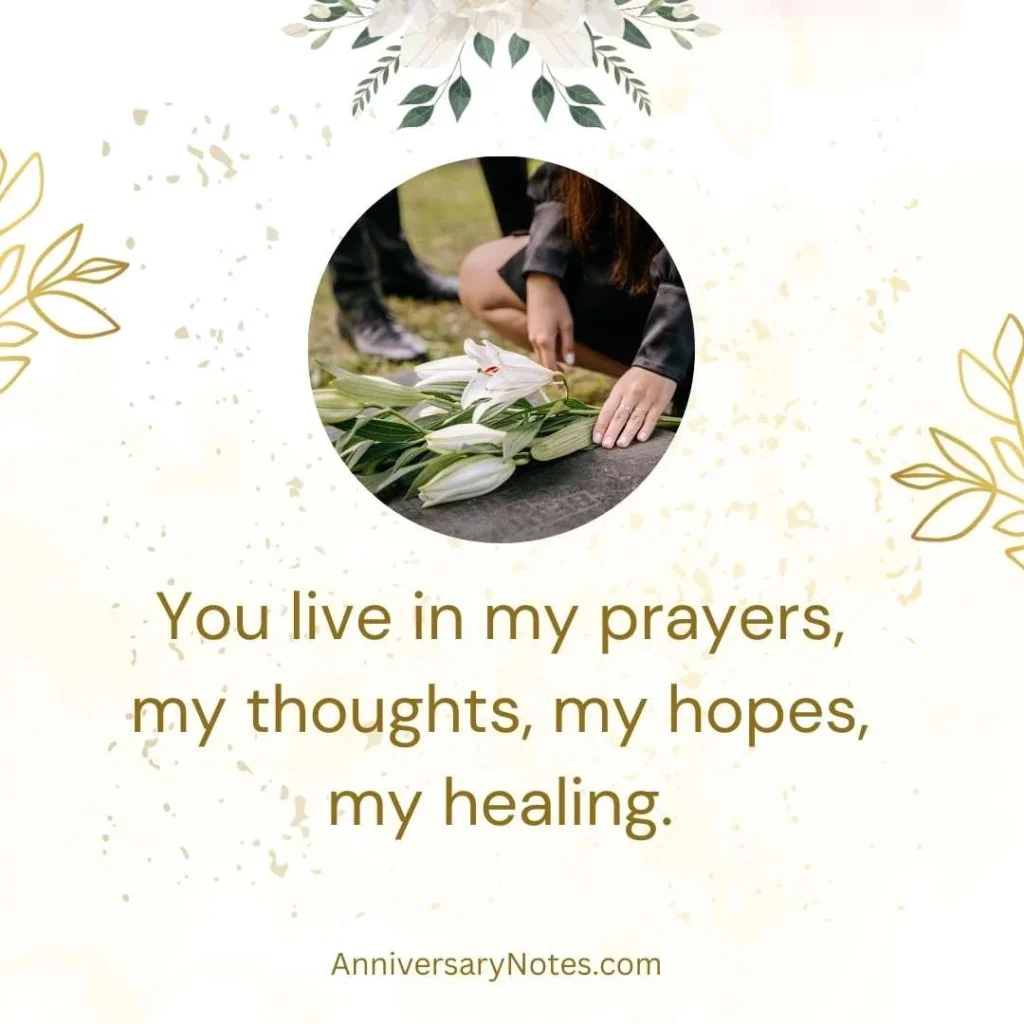 Healing Son Death Anniversary Quotes