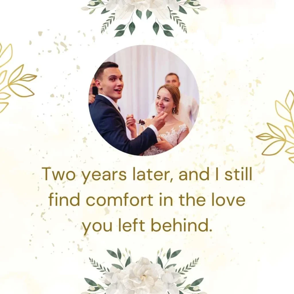 Heartfelt 2 Year Death Anniversary