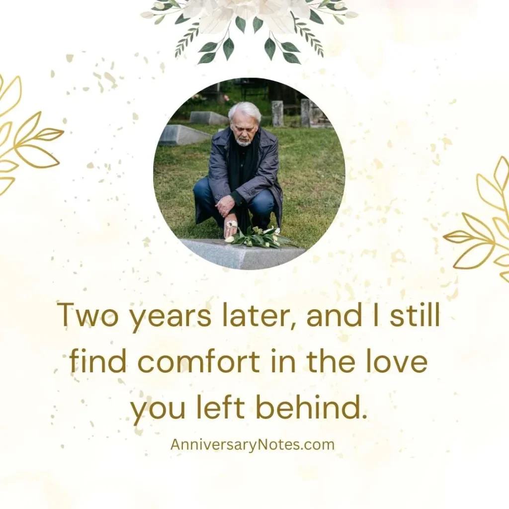 Heartfelt 2 Year Death Anniversary Quotes