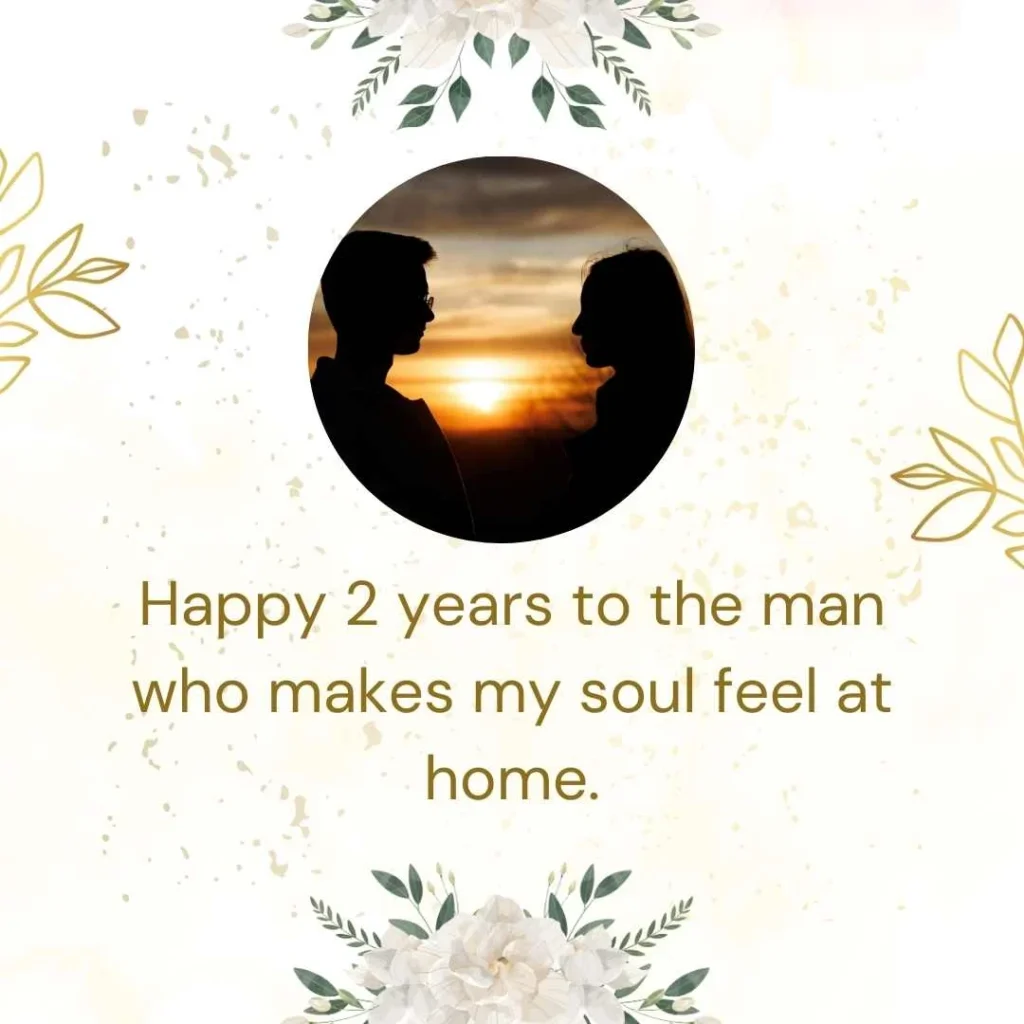 Romantic 2 Year Anniversary Quotes