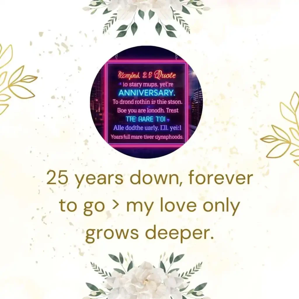 Romantic 25 Year Anniversary Quotes