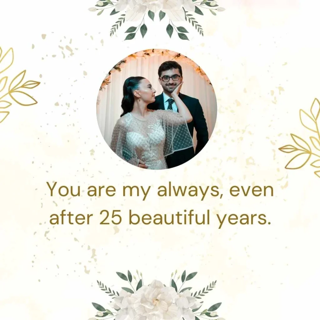 Romantic 25 Years Anniversary Quotes