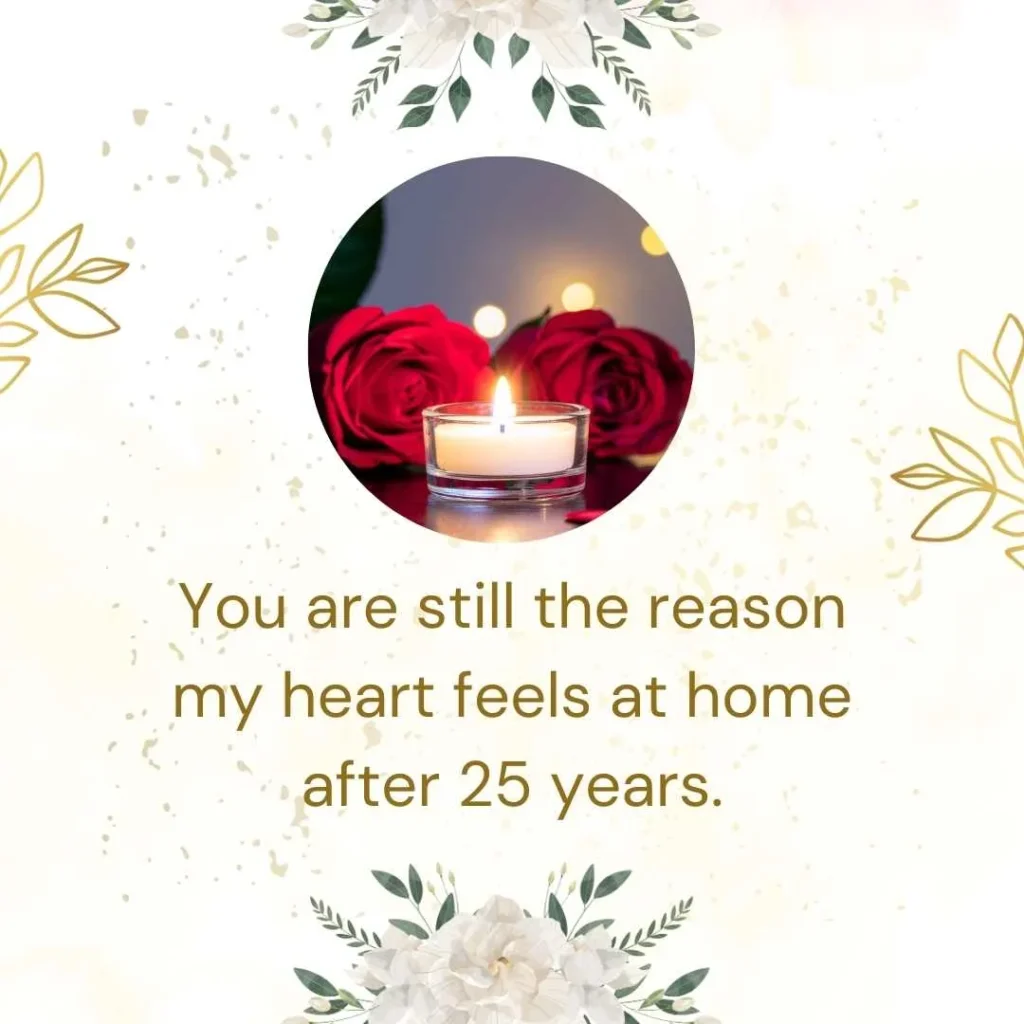 Romantic 25th Anniversary Quotes