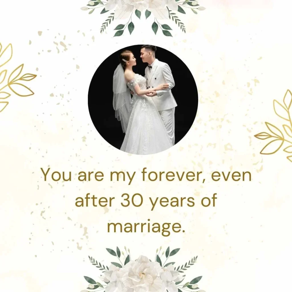 Romantic 30 Year Anniversary Quotes 