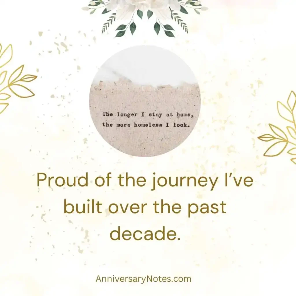 Short 10 Year Work Anniversary Quotes