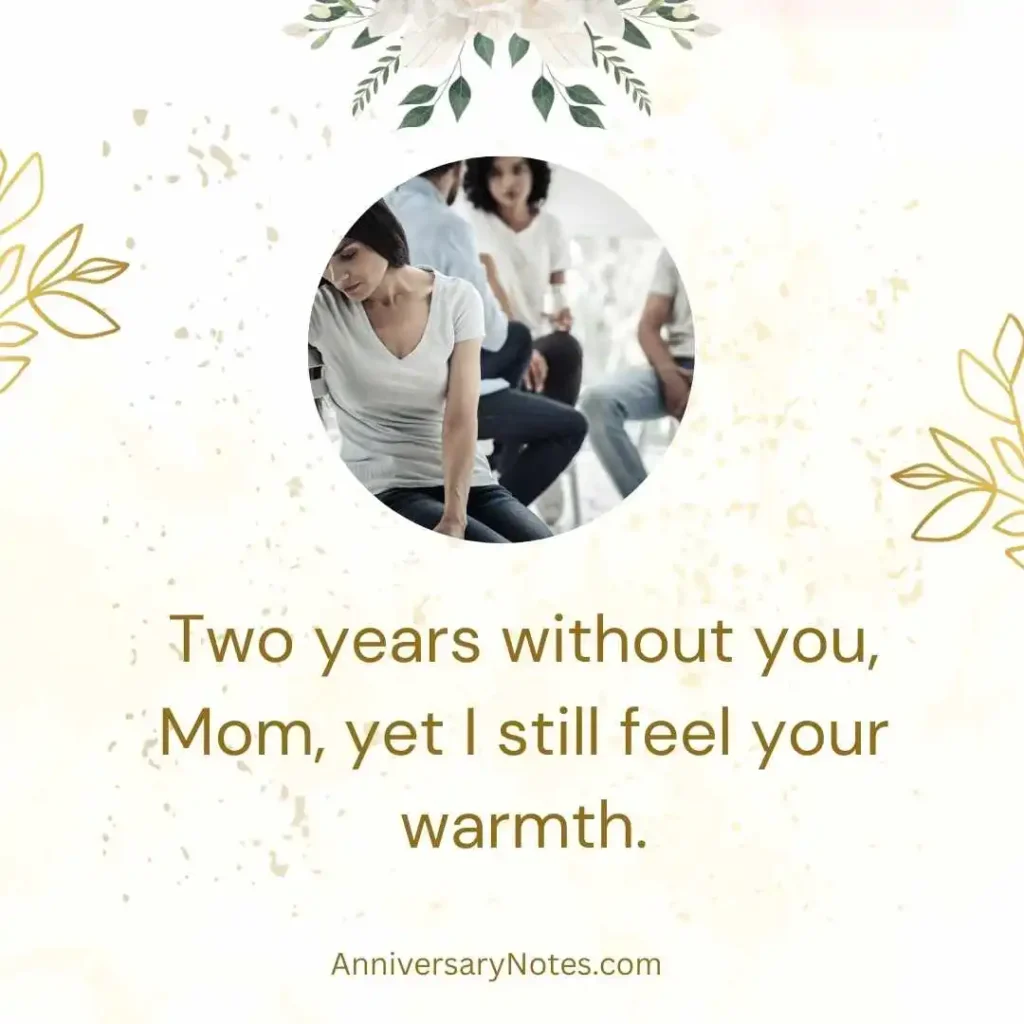 Two Years Without You Mom