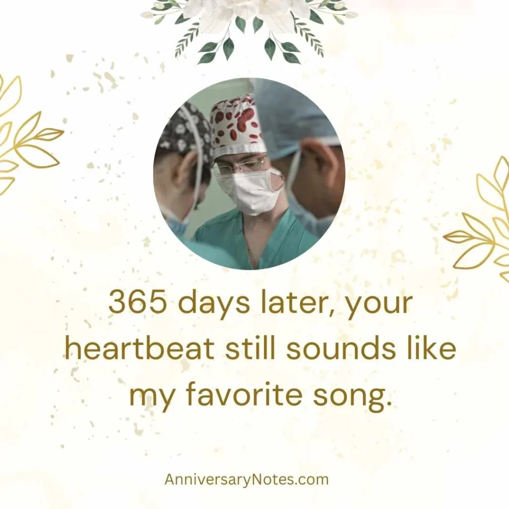 1 Year Open Heart Surgery Anniversary Quotes