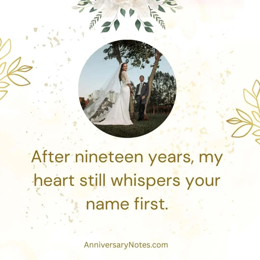 19 Year Anniversary Quotes for Husband