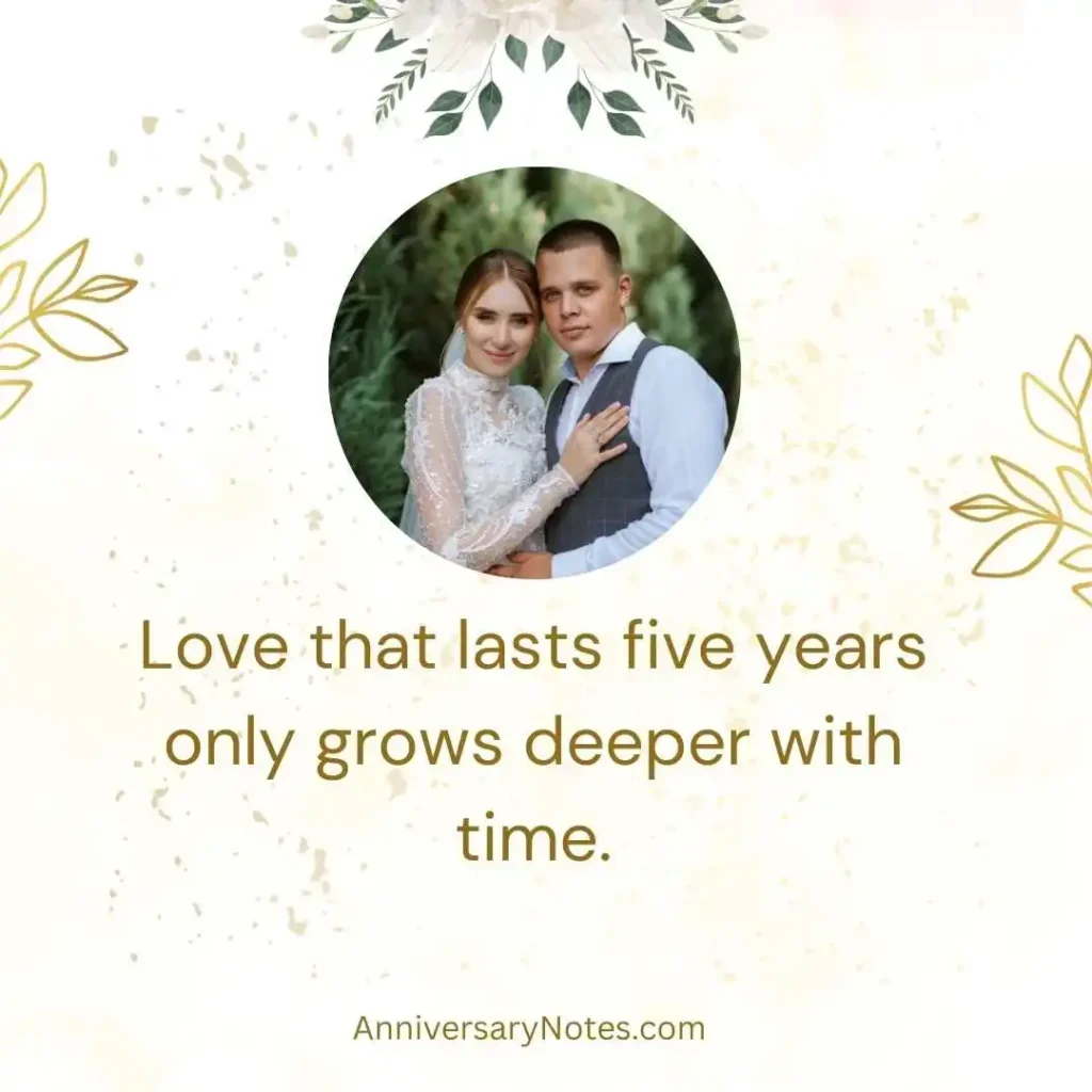 5 Year Anniversary Quotes