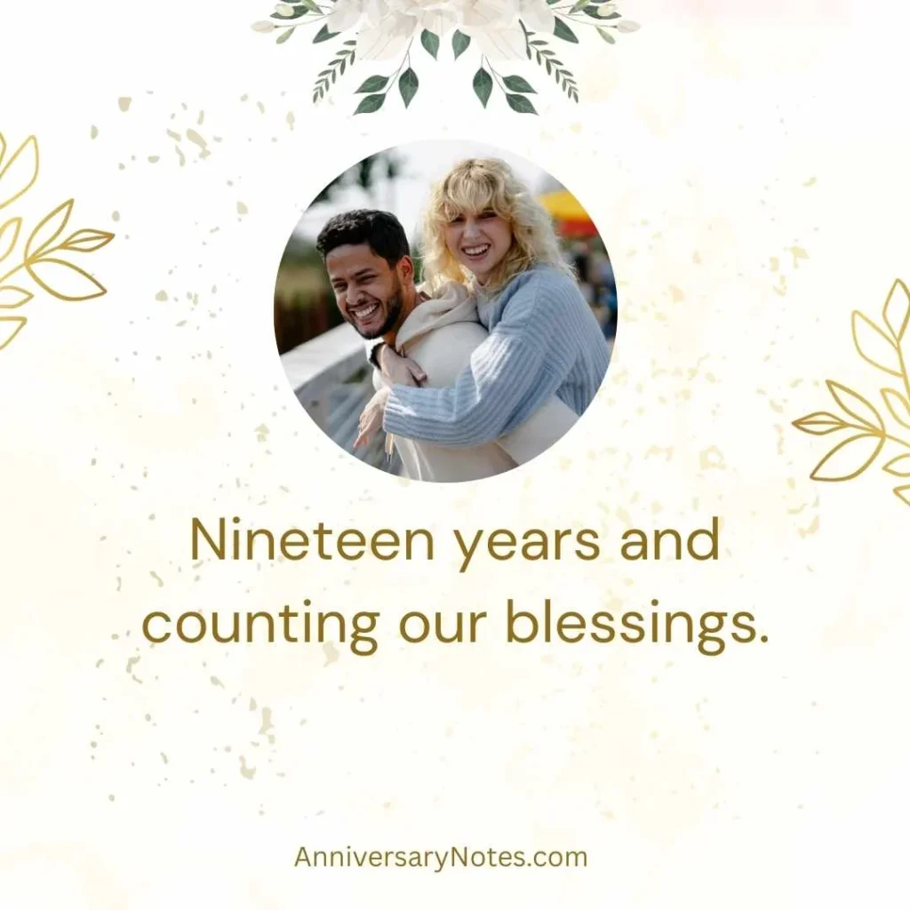 Cute 19th Anniversary Captions