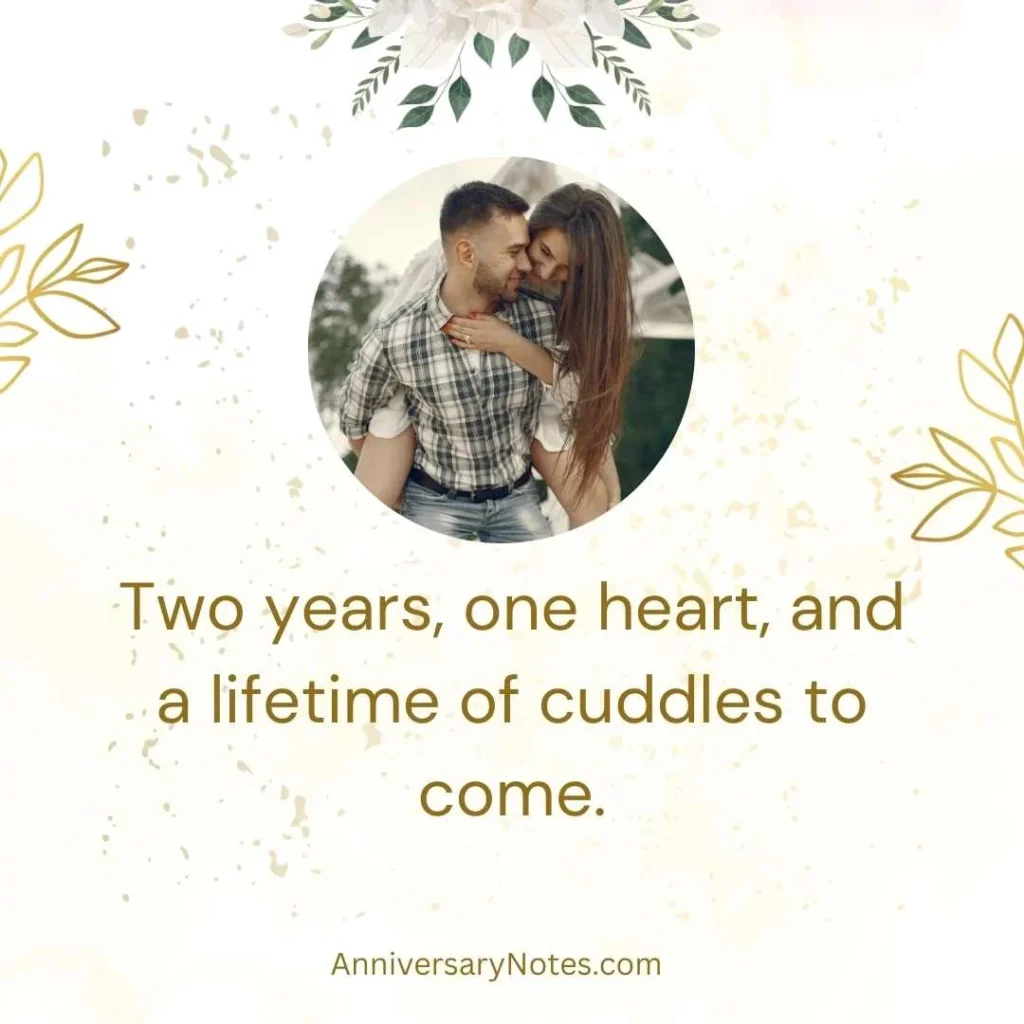 Cute 2nd Anniversary Quotes