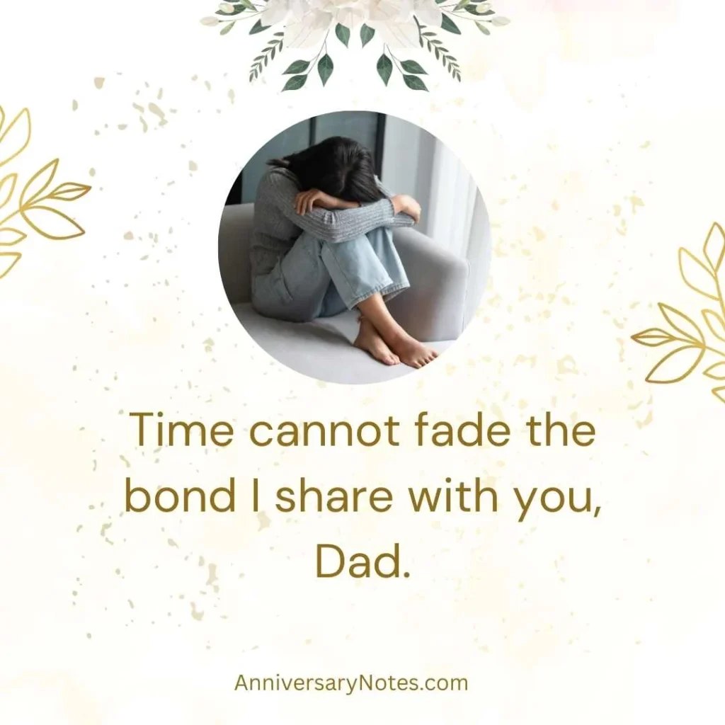 Emotional 10 Year Anniversary Quotes for Dad