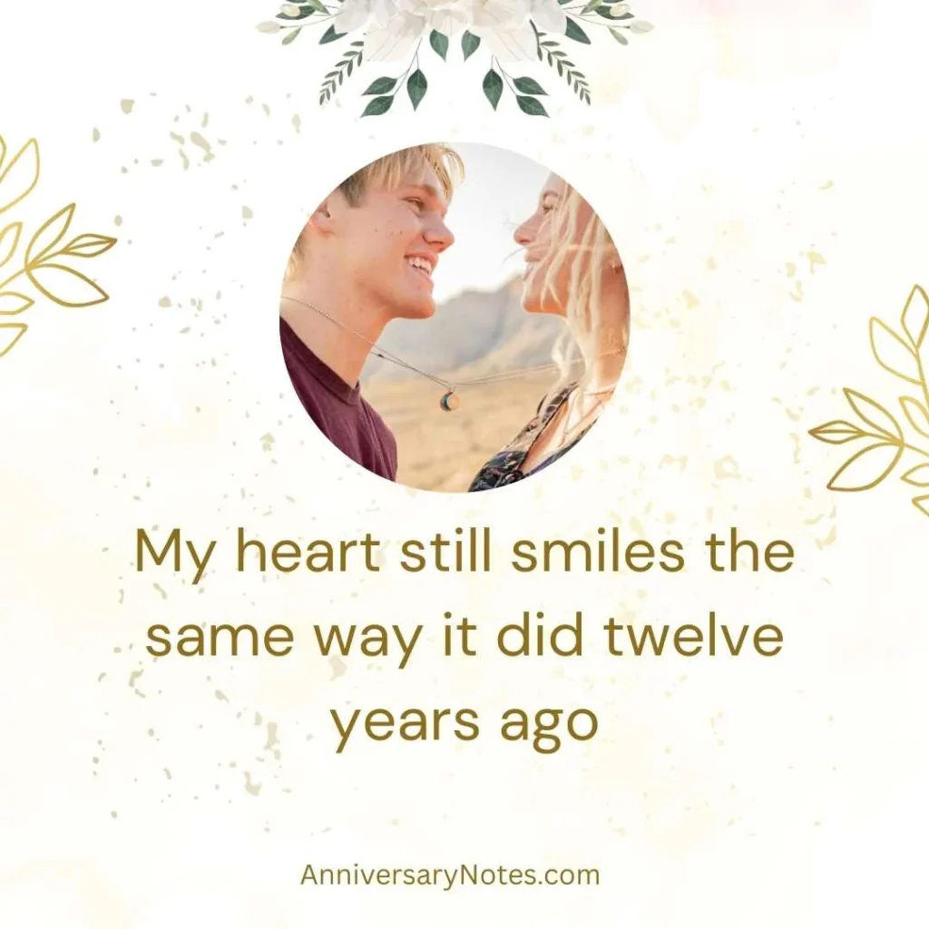 Heartfelt 12 Years Anniversary Quotes for Him