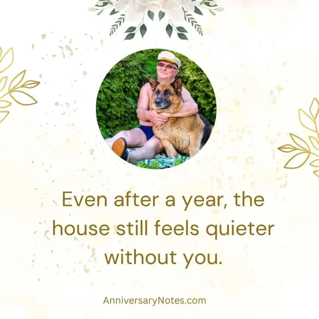 One Year Dog Death Anniversary Quotes