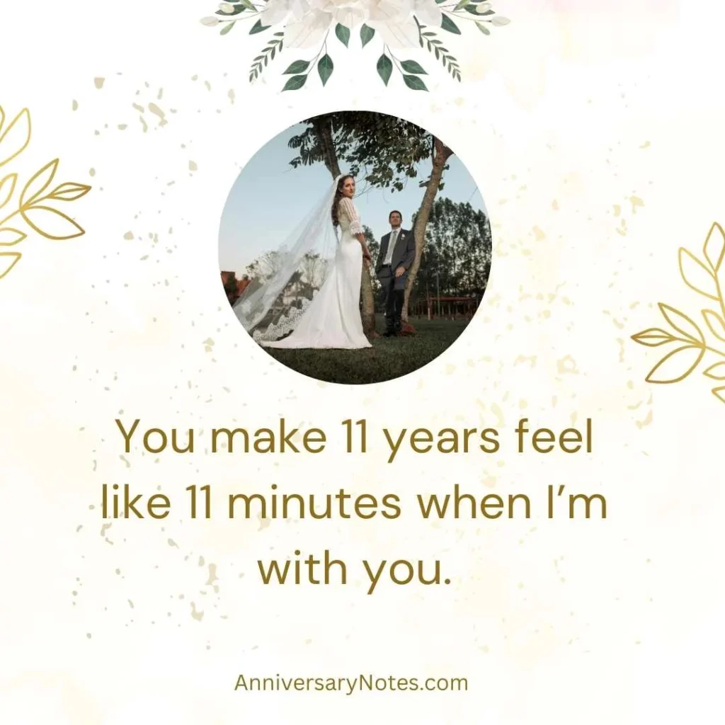 Romantic 11 Years Anniversary Quotes