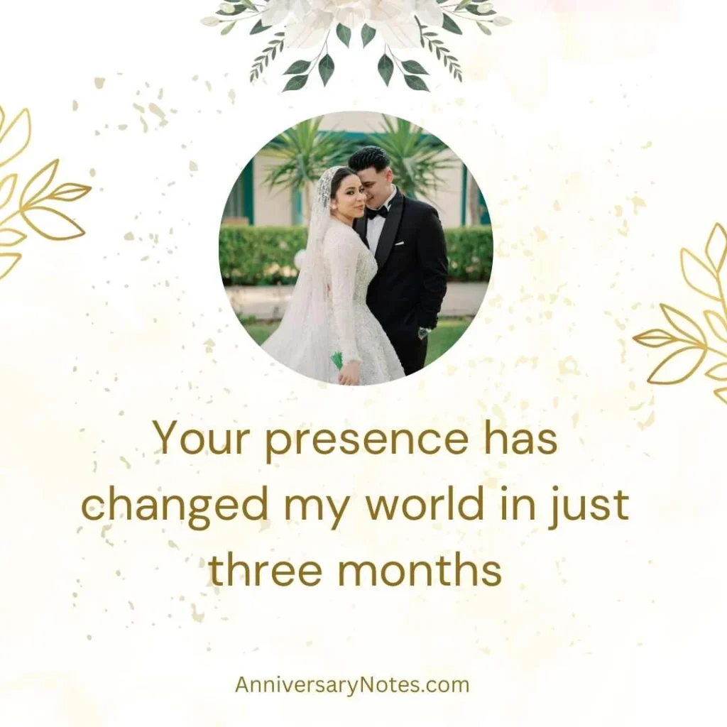 Romantic 3 Month Anniversary Quotes