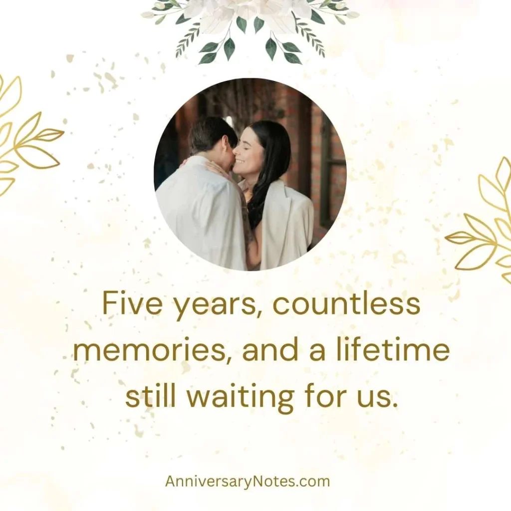 Romantic 5 Year Anniversary Quotes