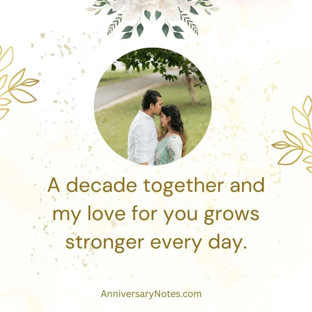 Romantic Decade Anniversary Quotes