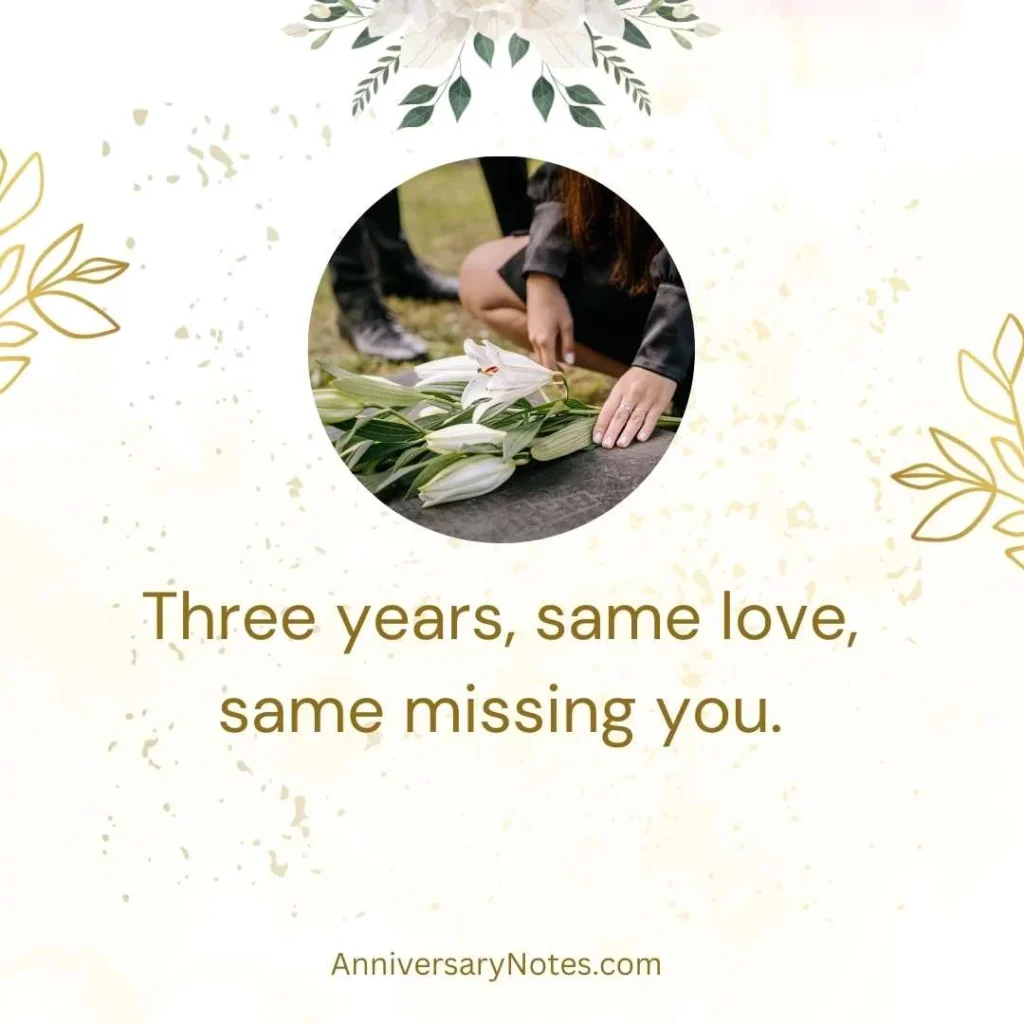 Short 3 Year Death Anniversary Quotes