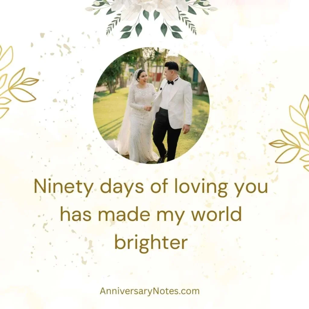 Sweet 3 Month Anniversary Quotes 