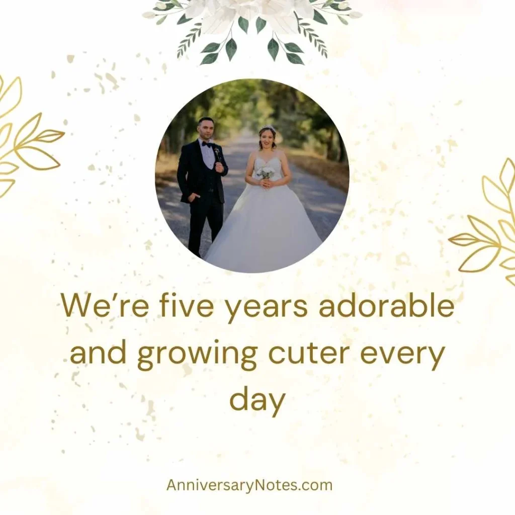 Sweet 5 Year Anniversary Quotes