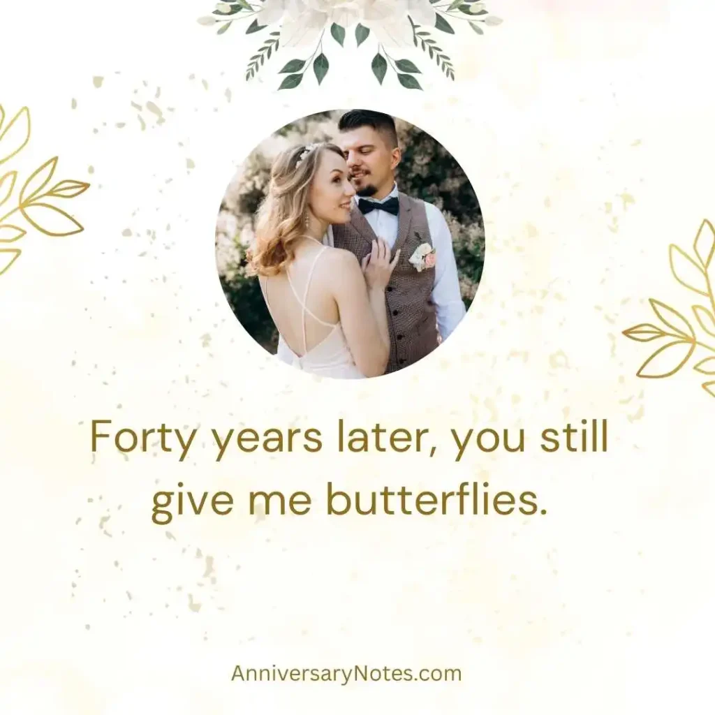 Cute 40th Anniversary Quotes