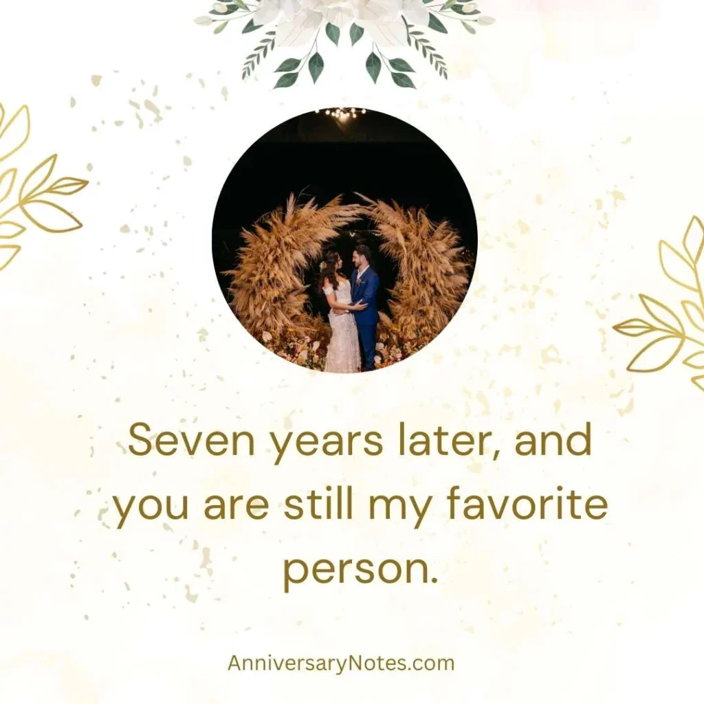 Cute 7th Anniversary Quotes for Couples