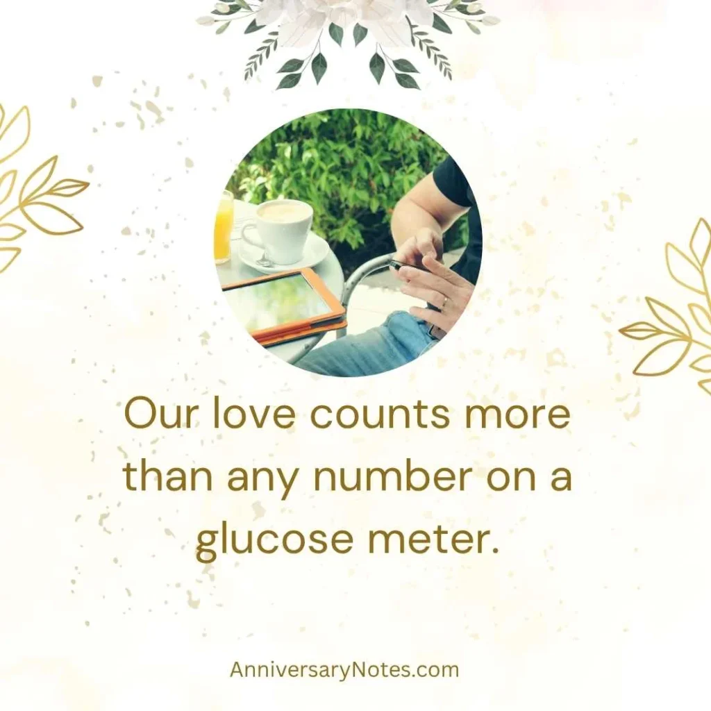 Romantic Diabetes Anniversary Quotes