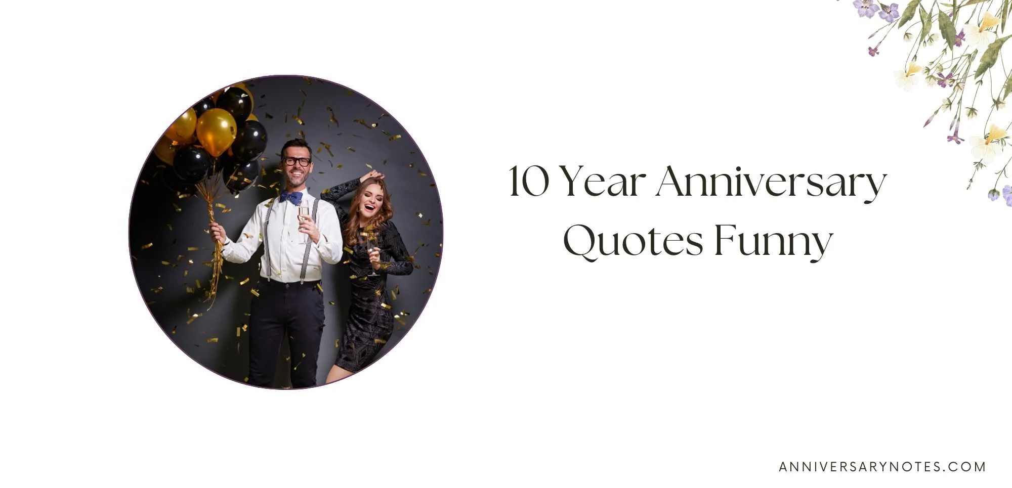 10 Year Anniversary Quotes Funny