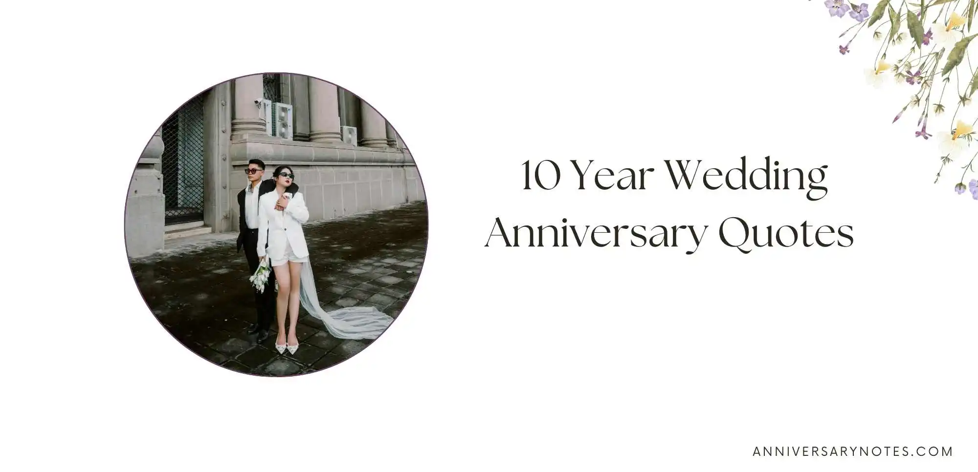 10 Year Wedding Anniversary Quotes 