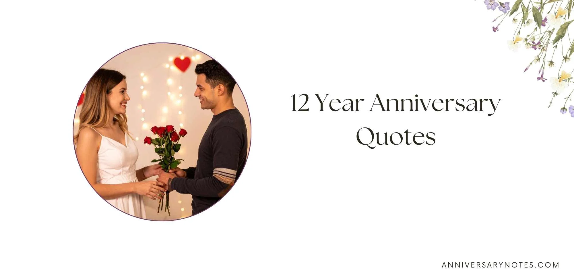 12 Year Anniversary Quotes