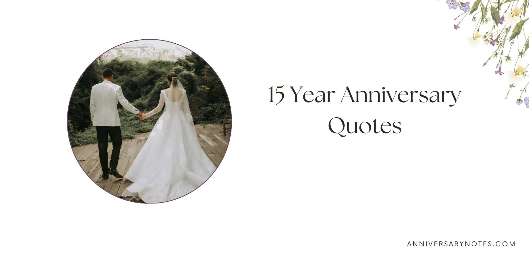 15 Year Anniversary Quotes