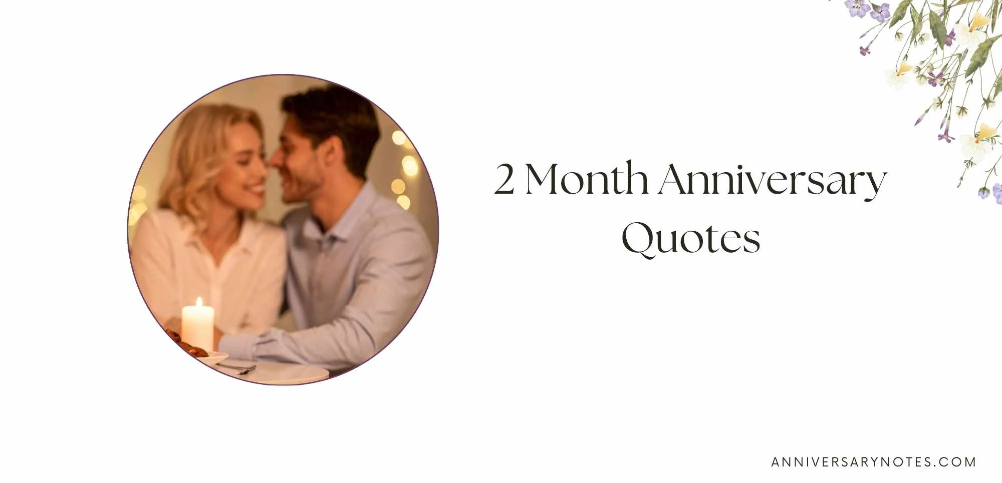 2 Month Anniversary Quotes